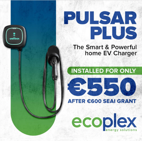 Ecoplex Energy Solutions EV charger ad: Pulsar Plus home EV charger installed for only €550 after the €600 SEAI grant